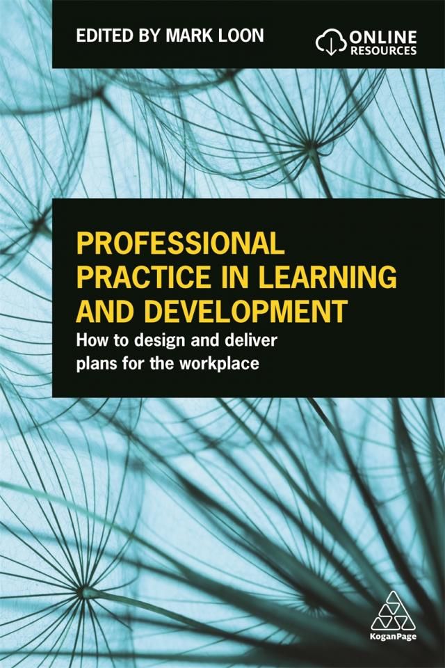 Professional Practice in Learning and Development | Kogan Page